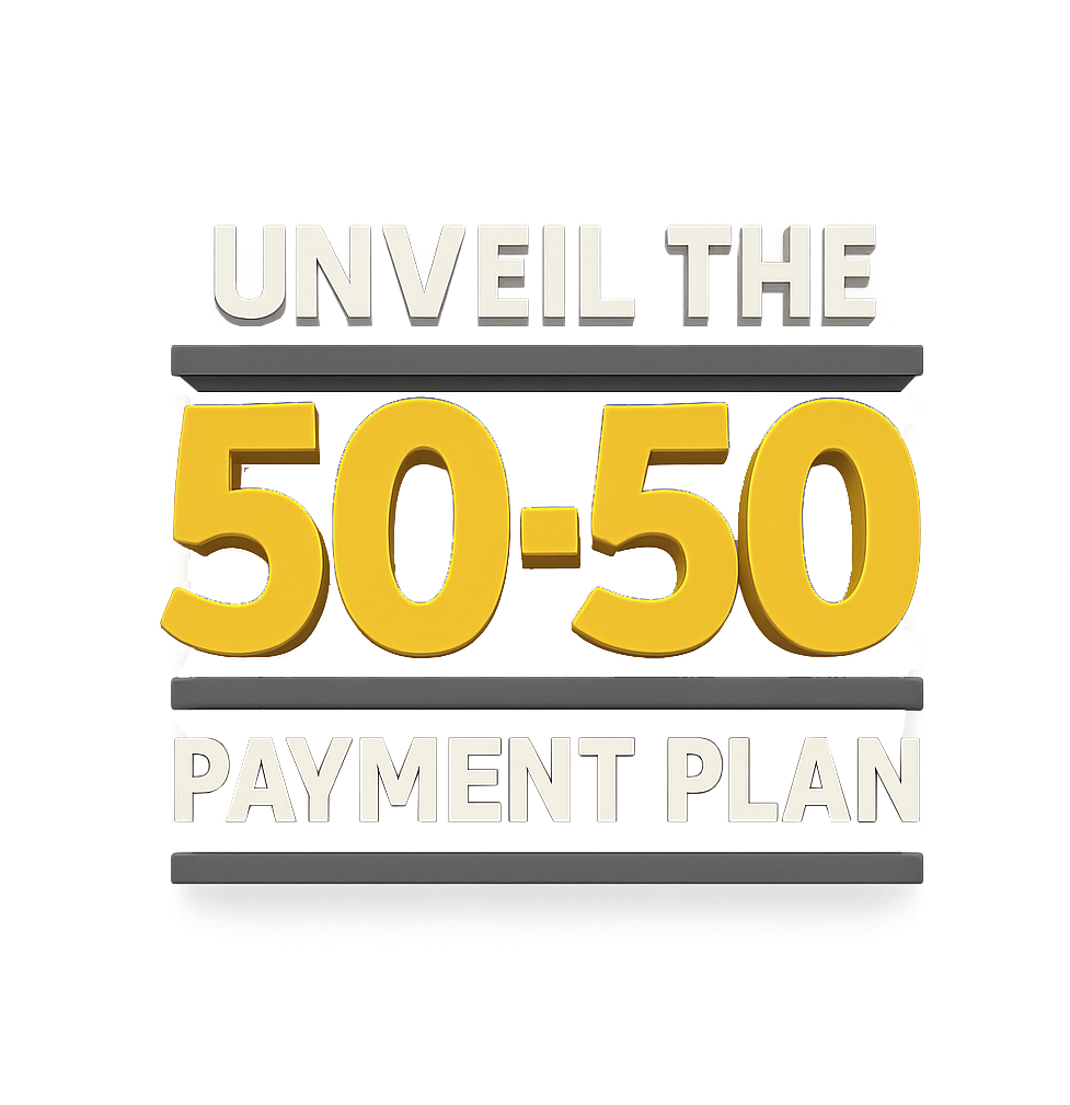 50-50 Payment Plan